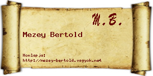 Mezey Bertold névjegykártya
